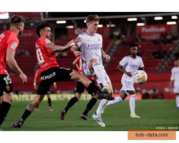 皇马对马洛卡四名球员低迷状态联赛夺冠前景堪忧